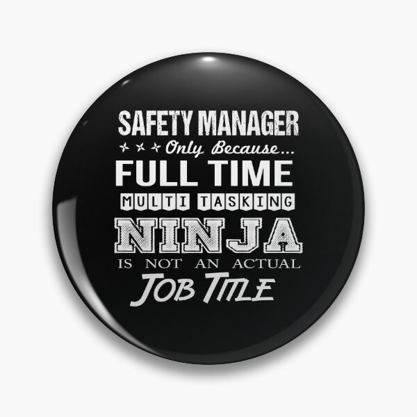 Item preview, Safety Manager T Shirt - Multitasking Ninja Job Gift Item Tee designed and sold by bramlettaw.
