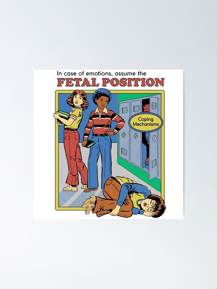 Assume The Fetal Position Throw Poster For Sale By Wansling Redbubble