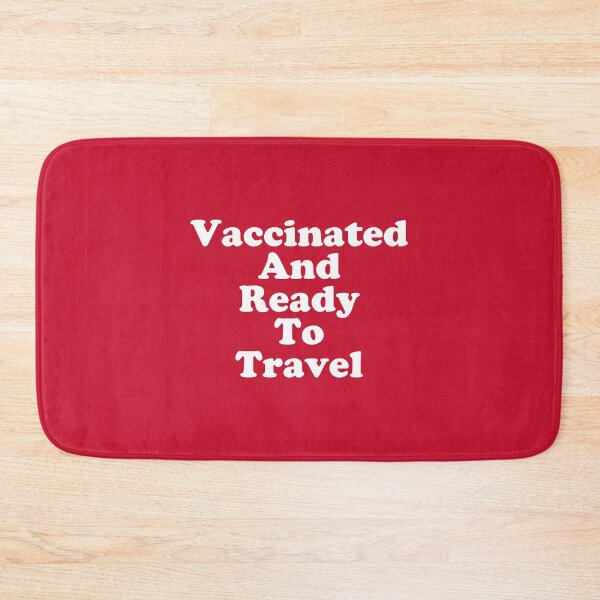 Item preview, Vaccinated And Ready To Travel #2 designed and sold by SalahBlt.