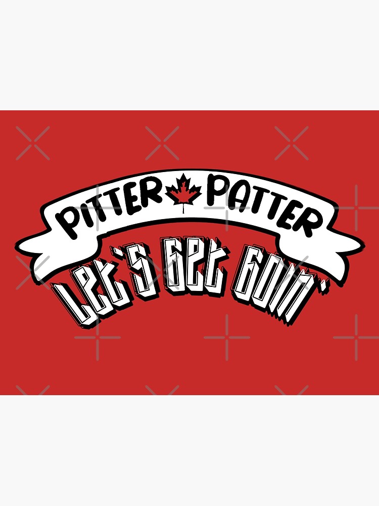 "Pitter Patter Lets Get Goin Glen quotes" Art Print for Sale by