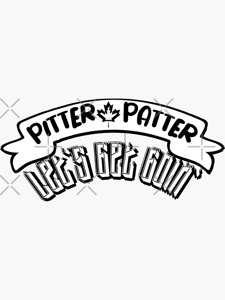 "Pitter Patter Lets Get Goin Glen quotes" Sticker by DesignsByRisa