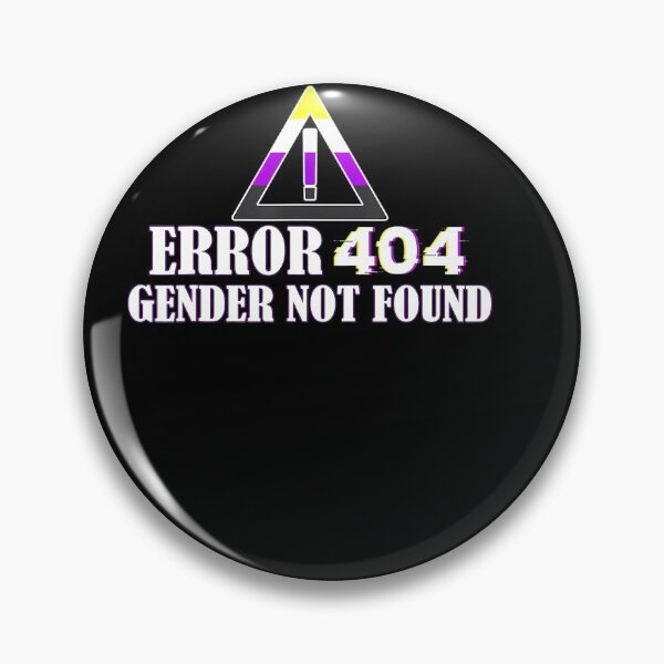 Item preview, Error 404 Gender Not Found Non Binary Agender LGBTQ Pride -art-width-4000px designed and sold by ahinnlaree.