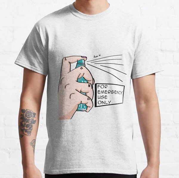 FOR EMERGENCY USE ONLY Classic T-Shirt