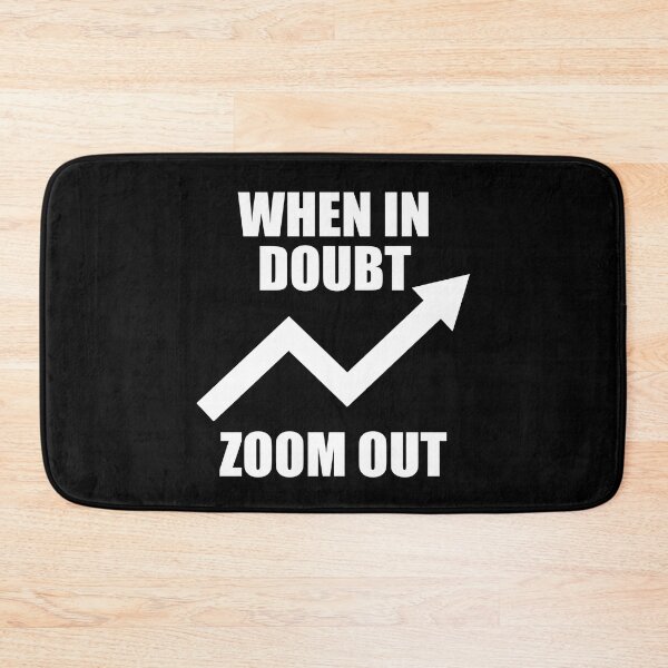 Item preview, When in Doubt Zoom Out Crypto designed and sold by JustCreativity.