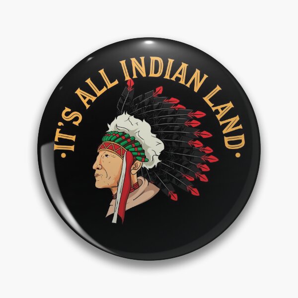 Item preview, It's All Indian Land designed and sold by Sandra78.