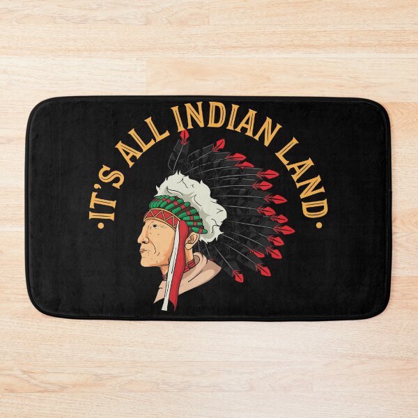 Item preview, It's All Indian Land designed and sold by Sandra78.