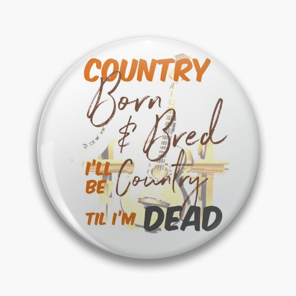 Item preview, Country Born designed and sold by designbyjodyb.