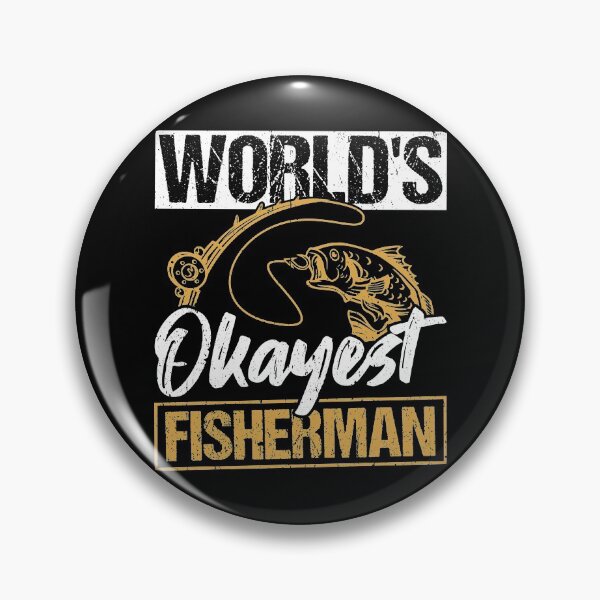 Item preview, Worlds okayest fisherman designed and sold by Svetiik.