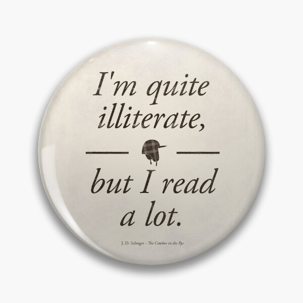 Item preview, J. D. Salinger's The Catcher in the Rye - Literary Quote, Book lovers gift, Bookish home decor designed and sold by RedHillPrints.