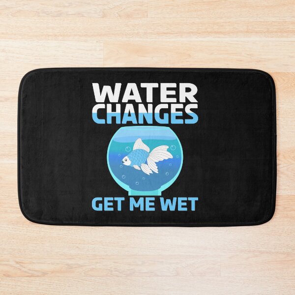 Item preview, Water Changes Wet Aquarium Fish Tank Goldfish Keeper Aquarist Gift designed and sold by TheAplus.