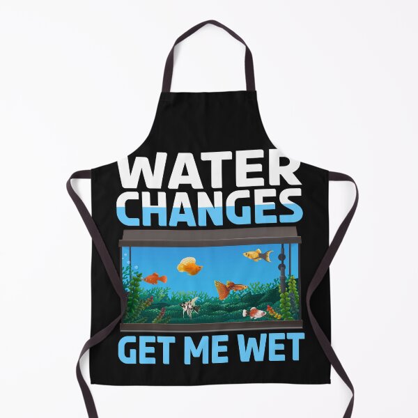 Item preview, Water Changes Wet Aquarium Fish Tank Keeper Aquarist Aquascaper Gift designed and sold by TheAplus.