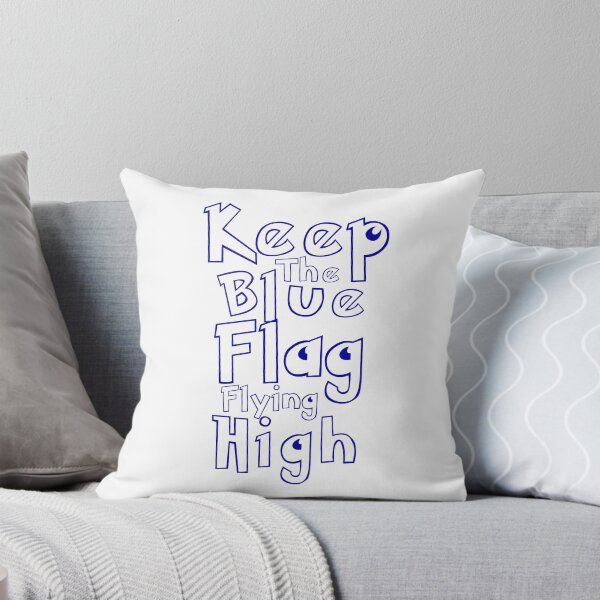 Item preview, keep the blue flag flying high designed and sold by HamozStore.