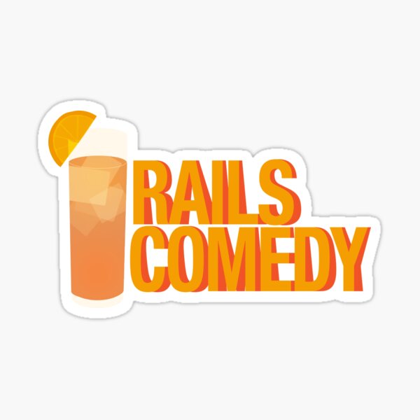 Rails Comedy - Updated Version Sticker