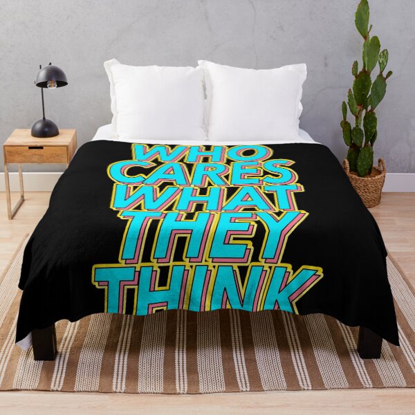 Item preview, Funny Who Cares What They Think Quote designed and sold by TheImperfecto.