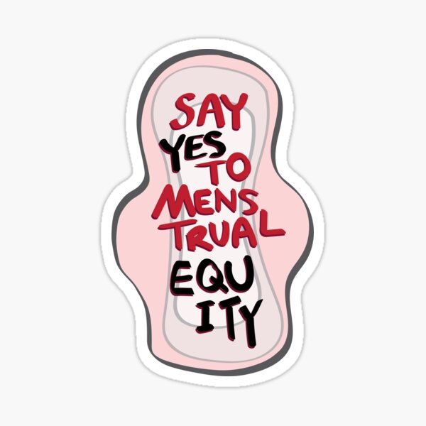 Item preview, Menstrual Equity designed and sold by Joyce Song.