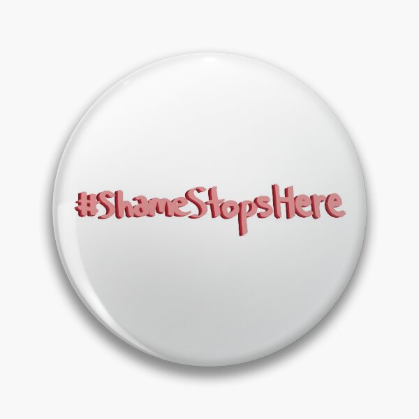 Item preview, Shame Stops Here designed and sold by Joyce Song.