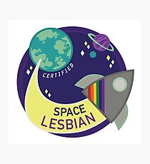 Certified Space Lesbian Photographic Print