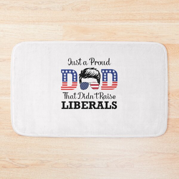 Item preview, Just A Proud Dad That Didn't Raise Liberals Republican American USA Flag Father's Day  designed and sold by clothesy7.