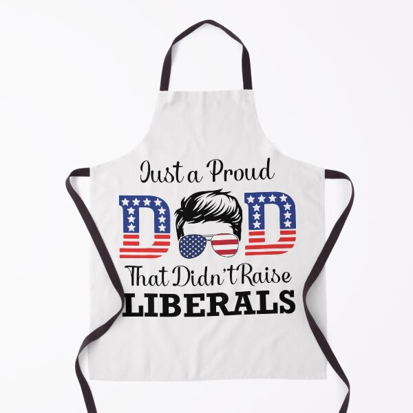 Item preview, Just A Proud Dad That Didn't Raise Liberals Republican American USA Flag Father's Day designed and sold by clothesy7.