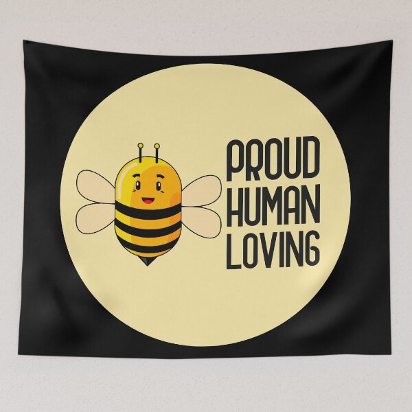 Item preview, be proud be human be loving designed and sold by GoranDesign.