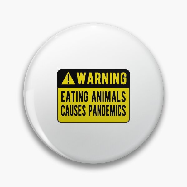 Item preview, Eating Animals Causes Pandemics designed and sold by samah82.