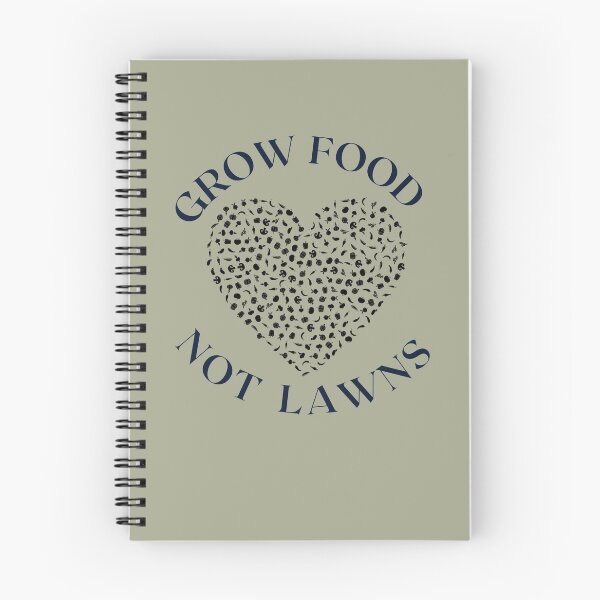 Item preview, Grow food - not lawns  designed and sold by Growwithme.