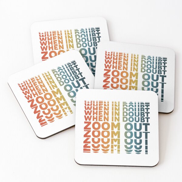 Item preview, When In Doubt Zoom Out - Perfect, Funny, Trending, Inspiration, Cool Gift designed and sold by ALITOPRINCE.
