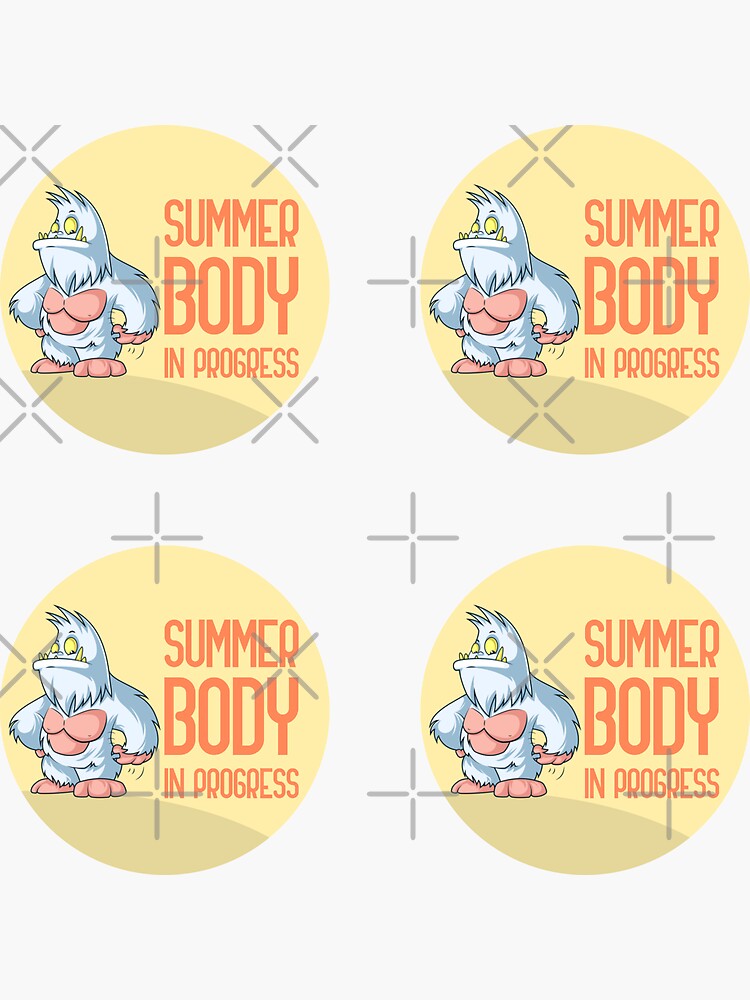 "summer body in progress" Sticker for Sale by GoranDesign Redbubble