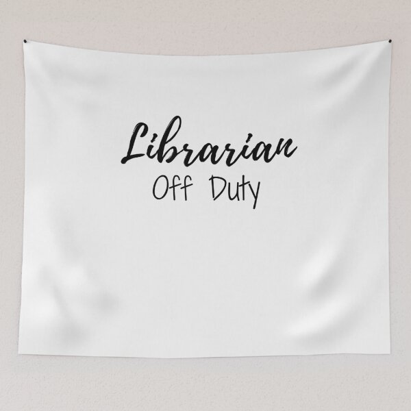 Item preview, Librarian off duty designed and sold by ThebestArtshop.