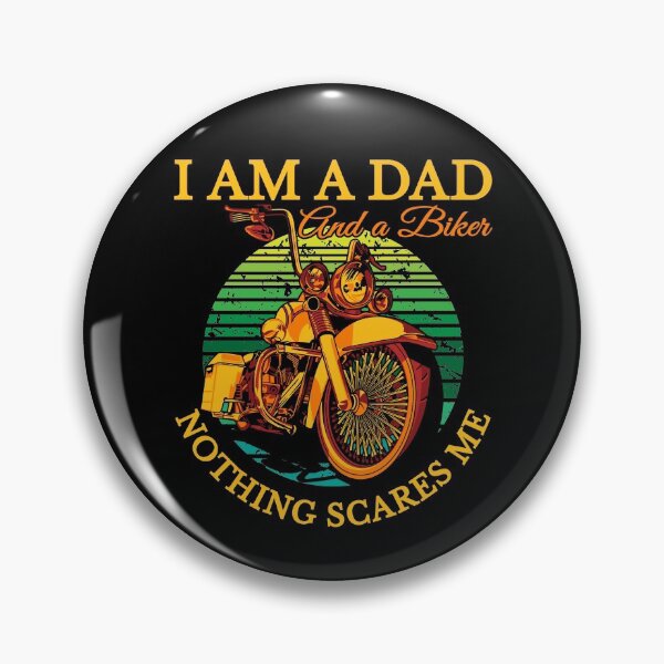 Item preview, I am a Dad and a biker nothing scares me, coolest dad, biker dad designed and sold by Lekrock.