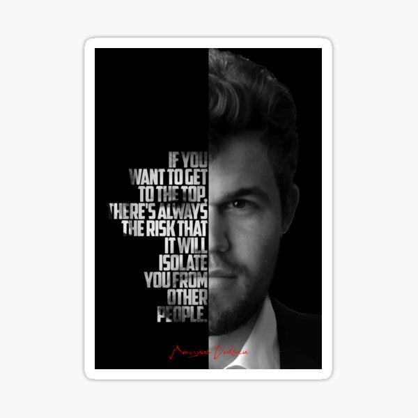Black and white Magnus Carlsen quote." Sticker for Sale by eneakelo777 |  Redbubble