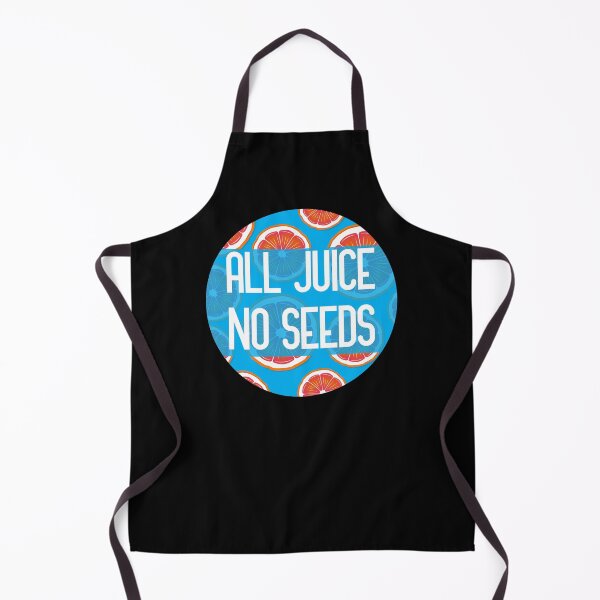 Item preview, all juice no seeds funny vasectomy quote designed and sold by GoranDesign.