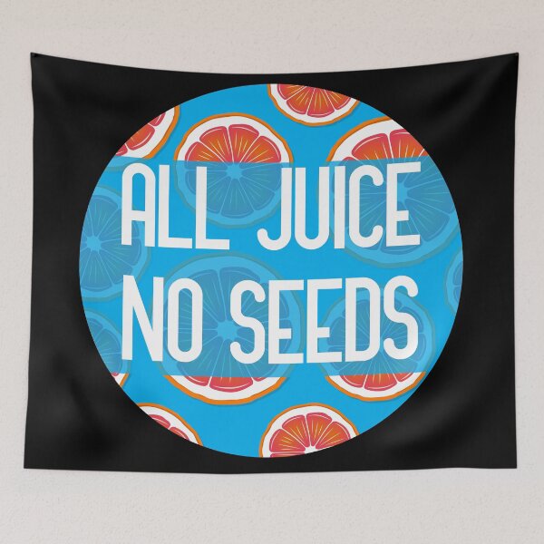 Item preview, all juice no seeds funny vasectomy quote designed and sold by GoranDesign.
