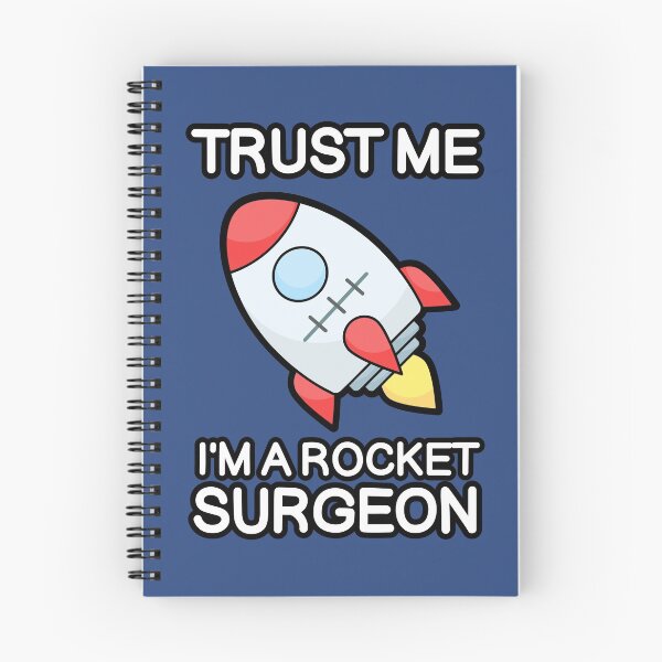 Item preview, Trust Me I'm a Rocket Surgeon (Stitches) designed and sold by SarcasticWords.