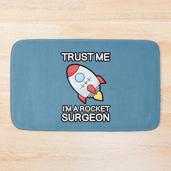 Item preview, Trust Me I'm a Rocket Surgeon (Stitches) designed and sold by SarcasticWords.