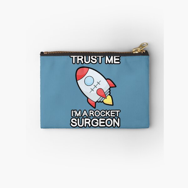 Item preview, Trust Me I'm a Rocket Surgeon (Stitches) designed and sold by SarcasticWords.