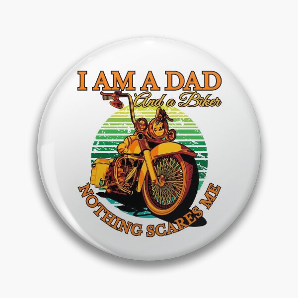Item preview, I am a Dad and a biker nothing scares me, coolest dad, biker dad designed and sold by Lekrock.