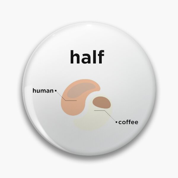 Item preview, Half Human Half Coffee designed and sold by OkGalerieRB.