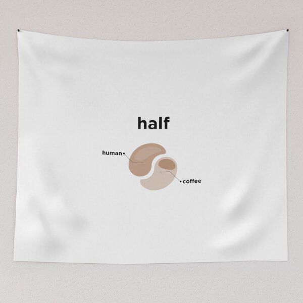 Item preview, Half Human Half Coffee designed and sold by OkGalerieRB.