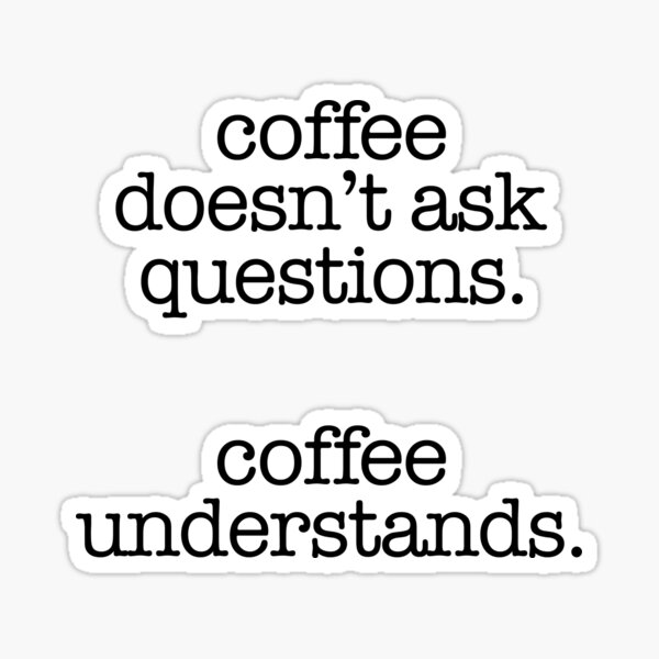 Item preview, Coffee Understands designed and sold by Birch Trail Boutique.