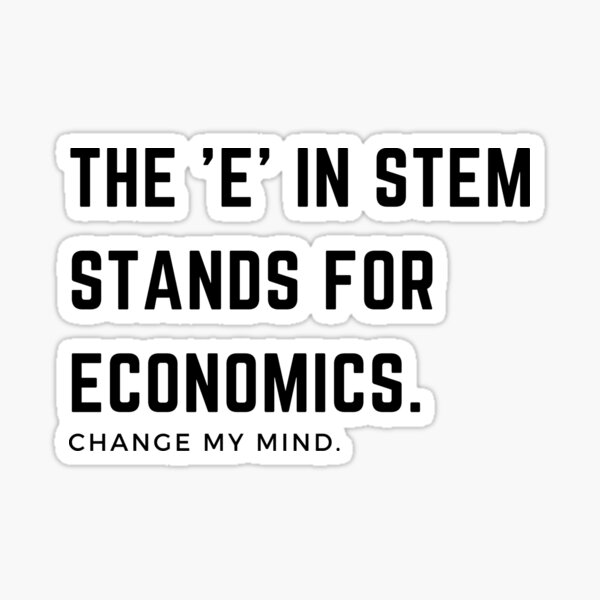 STEM, Economics, econ student Sticker