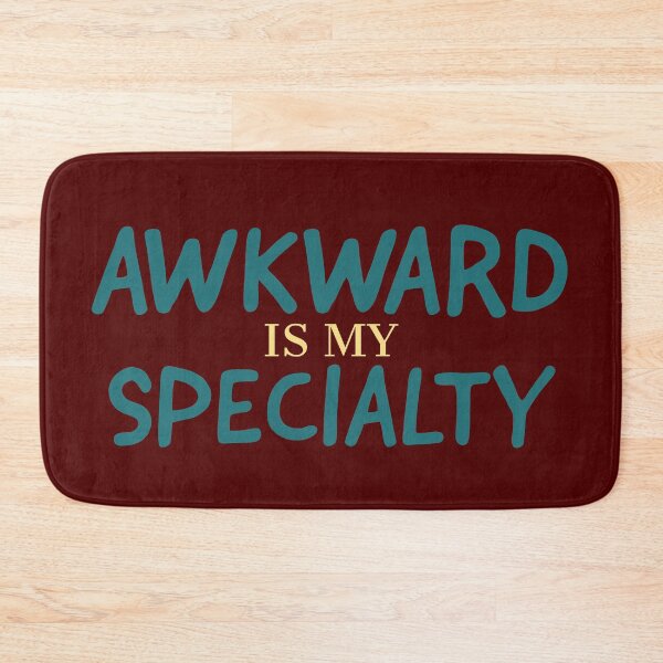 Item preview, Awkward is my specialty  designed and sold by Monkey204.