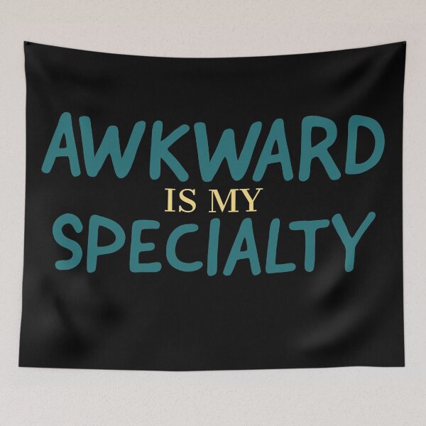 Item preview, Awkward is my specialty  designed and sold by Monkey204.