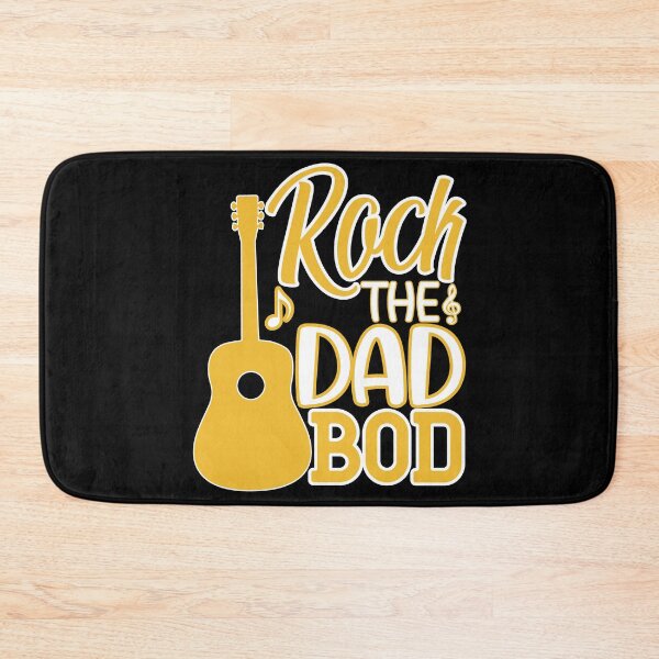 Item preview, Rock The Dad Bod designed and sold by FurioInc.