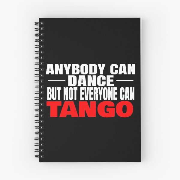 Item preview, Tango Dancer Not Everyone Can Tango T Shirt Merch designed and sold by PRINTS2HOT.