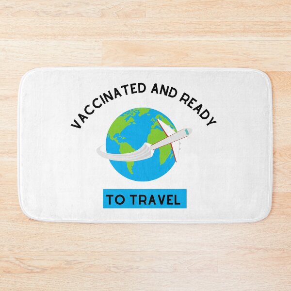 Item preview, Vaccinated And Ready To Travel designed and sold by Yousran.