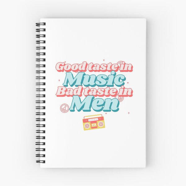 Item preview, Good Taste in Music Bad Taste in Men designed and sold by StudioQ-.