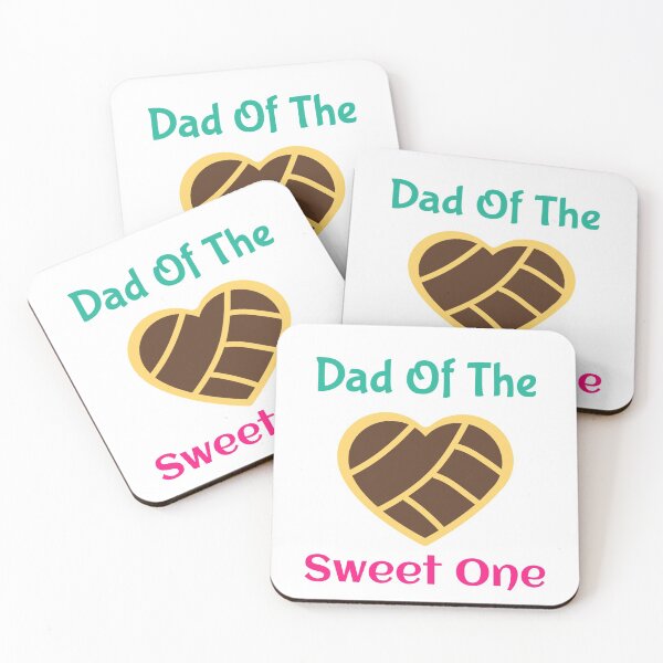 Item preview, Dad Of The Sweet One designed and sold by ThinkAndReflect.
