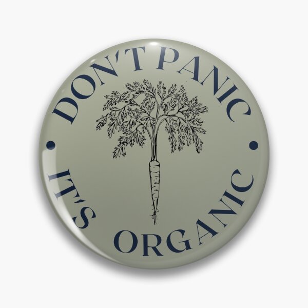 Item preview, Don't panic - it's organic  designed and sold by Growwithme.