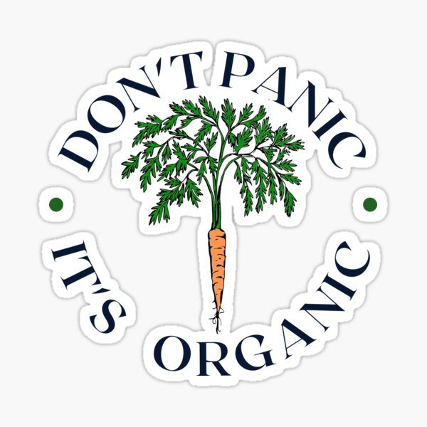 Item preview,  Don't panic - it's organic  designed and sold by Growwithme.